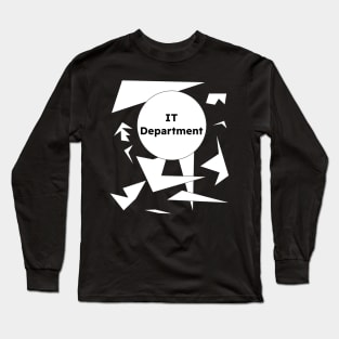 IT Department Long Sleeve T-Shirt